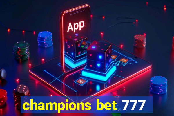 champions bet 777